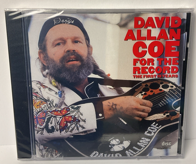 For the Record: First 10 Years by David Allan Coe (CD, 1990