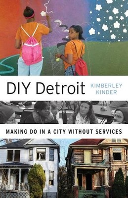 DIY Detroit - 9780816697076