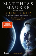 Cosmic Kiss | Matthias Maurer | Deutsch | Buch | 432 S. | 2023 | Droemer