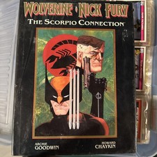 WOLVERINE/NICK FURY THE SCORPIO CONNECTION By ARCHIE GOODWIN/HOWARD CHAYKIN