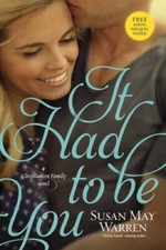 It Had to Be You (Christiansen Family) - Paperback - VERY GOOD