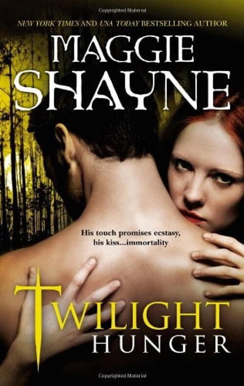 Twilight Hunger Mass Market Paperbound Maggie Shayne