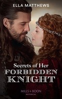 Secrets Of Her Forbidden Knight | Ella Matthews | Englisch | Taschenbuch | 2022