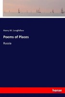 Henry W. Longfellow | Poems Of Places | Taschenbuch | Englisch (2019) | Russia