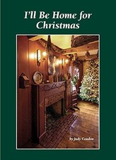 I'll Be Home for Christmas [Paperback] Judy Condon
