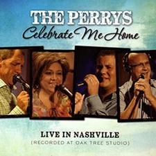PERRYS - Celebrate Me Home - CD - **BRAND NEW/STILL SEALED**