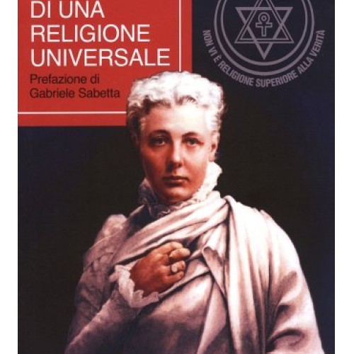 Libri Annie Besant - Frammenti Di Una Religione Universale - Immagine 5