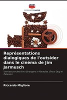 Riccardo Migliore | RepréSentations Dialogiques De L'outsider Dans Le CinéMa...
