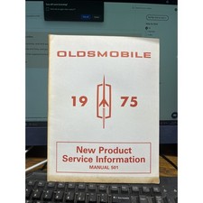1975 Oldsmobile New Product Service Information Manual