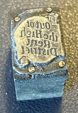 Out of the high rent district | vintage letterpress printing block