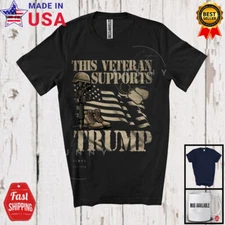 This Veteran Supports T.r.u.m.p; Proud Vote Election; US Flag President T-Shirt