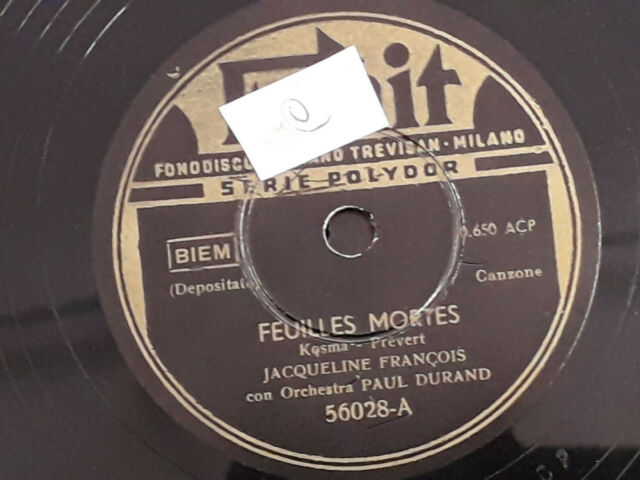 78 giri-10" JAQUELINE FRANCOIS"FEUILLES MORTES - OCTOBRE "FONIT 56028 EX