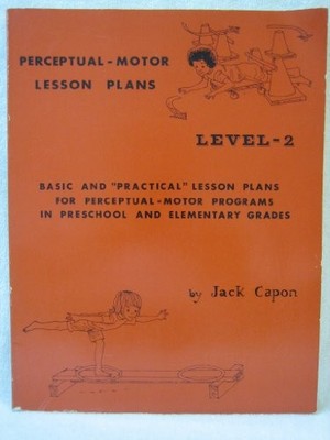Perceptual-Motor Lesson Plans Level..., Frank Alexander