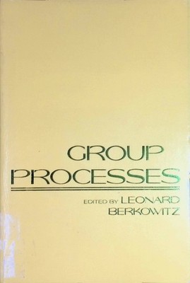 Group Processes Berkowitz, Leonard: