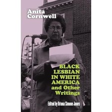 Black Lesbian in White America and Other Writings (Sapp -  NEW Anita Cornwell 20