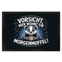 Vorsicht, Hier Wohnt Ein Morgenmuffel! FußMatte XL In 40X60 Cm Dachs Mit