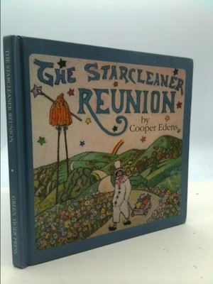The Starcleaner Reunion  (Rev Ed) by Cooper Edens