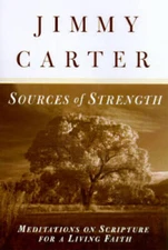 Sources of Strength: Meditations on Scripture for a Living Faith - VERY GOOD
