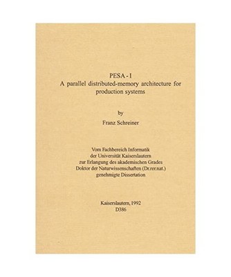 PESA-I: A parallel distributed-memory architecture for production systems: A par