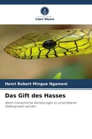 Henri Robert Mingue Ngameni | Das Gift Des Hasses | Taschenbuch | Deutsch (2026)
