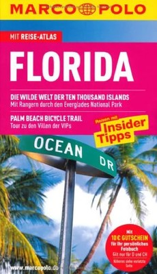 Marco Polo Reiseführer Florida Reiseatlas Natur Parks Fahrrad Everglades