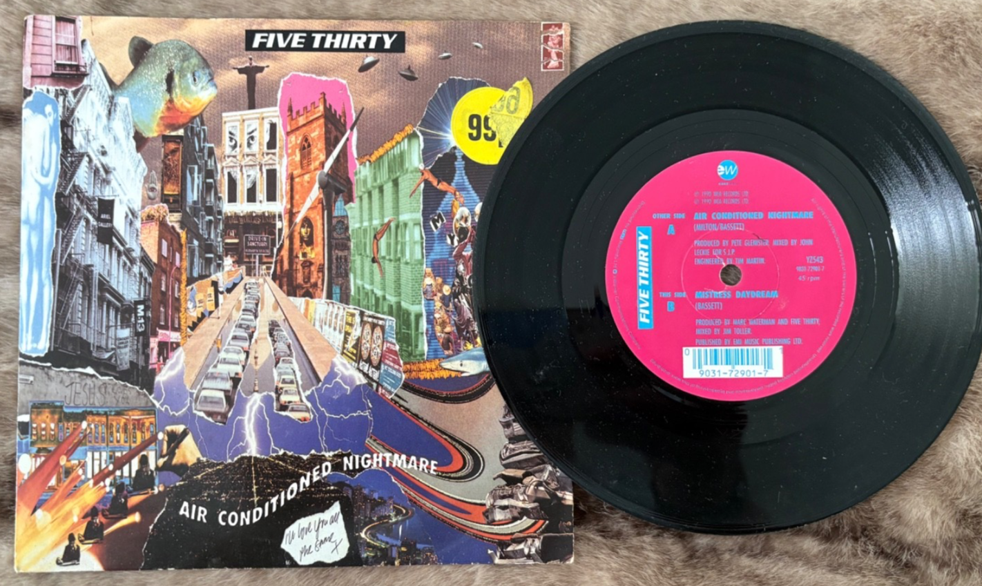FIVE THIRTY - Air Conditioned Nightmare : 7"" Vinyl Single 1990 WEA Records