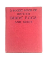A Pocket-book Of British Birds' Eggs And Nests (Charles Hall - 1949) (ID:91749)