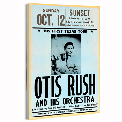 1957 Otis Rush First Texas Tour (Rhythm & Blues Agen Poster or Canvas Home Decor