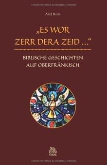 Es wor zerr dera Zeit ... Biblische Geschichten auf... | Buch | Zustand sehr gut