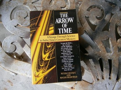 The Arrow Of Time: A Voyage Through Science To Solve Time's Greatest Mystery, Ro