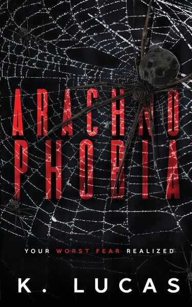 Arachnophobia K. Lucas Taschenbuch Kartoniert / Broschiert Englisch 2022-image