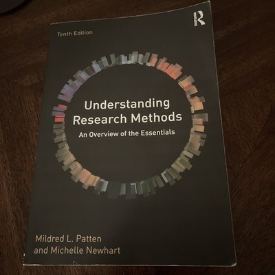 Understanding Research Methods: Overview of the Essentials 10E Routledge 2018 VG