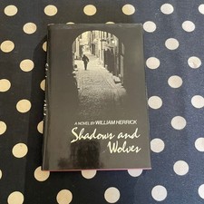 Shadows and Wolves by William Herrick 1980 New Directions Hardcover 1st Edition