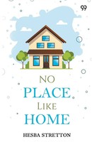 Hesba Stretton | No Place Like Home | Taschenbuch | Englisch (2025)