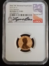 2019-W Lincoln Cent NGC Reverse PR70 RD Early Releases - Lyndall Bass signed