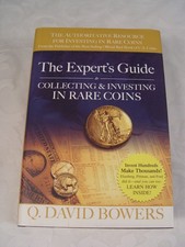 The Experts Guide to Collecting & Investing in Rare Coins