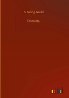 S. Baring-Gould | Domitia | Buch | Englisch (2020) | 268 S. | Outlook Verlag