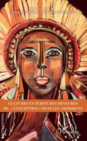 Christine Dualé (U. A.) | Cultures Et éCritures Mineures De L'exception Dans...