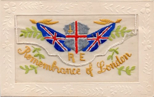 ROYAL ENGINEERS: REMEMBRANCE OF LONDON WW1 EMBROIDERED MILITARY SILK POSTCARD