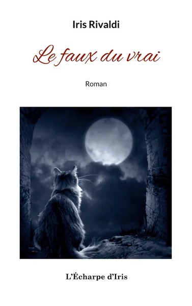 Iris Rivaldi | Le Faux Du Vrai | Taschenbuch | FranzöSisch (2024)-image