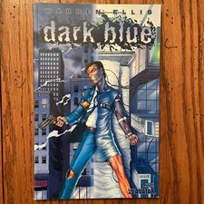 DARK BLUE by Warren Ellis, Avatar Press Graphic Novel, TPB, Unread. NN