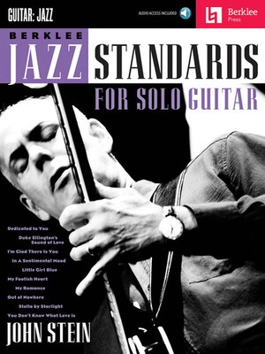 John Stein | Berklee Jazz Standards for Solo Guitar Book/Online Audio | Buch