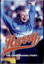 Harry - The Chris Harris Story ; with David Leggat - Hardcover Book - NZ Cricket