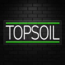 Topsoil Neon Sign for Retail Displays | LED Flex Neon | 30"W x 12"H x 1"D