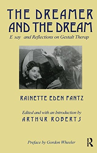The Dreamer and the Dream: Essays and Reflections on Gestalt Therapy, Fa HB..
