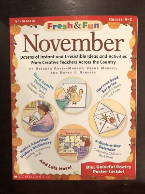Scholastic Fresh and Fun November Dozens Of Instant And Irresponsible Ideas