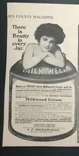 Vintage / Antique Cosmetic Advertisement. Milkweed Cream / F.F. Ingram & Co.