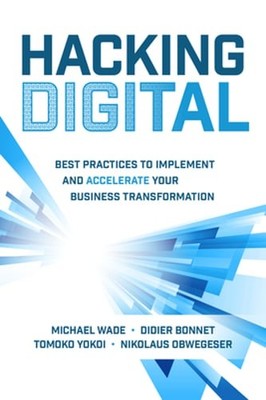 Hacking Digital: Best Practices to Implement and Accelerate Your Business: Used