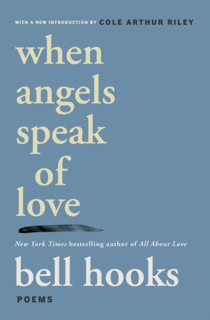 When Angels Speak Of Love