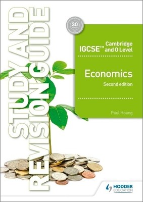Paul Hoang Cambridge IGCSE and O Level Economics Study and Revision  (Paperback)